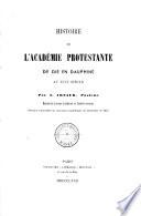 Histoire de l'Académie protestante de Die en Dauphiné au XVIIe siècle