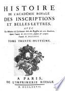 Histoire de l'Academie Royale des Inscriptions et Belles-Lettres