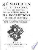 Histoire de l'Academie Royale des Inscriptions et Belles-Lettres