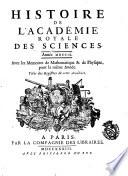 Histoire de l'Academie royale des sciences