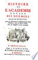 Histoire De L'Academie Royale Des Sciences