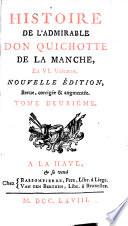 Histoire de l'admirable Don Quixotte de la Manche. Nouvelle édition revûë&corrigée, etc. With plates