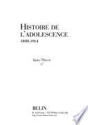 Histoire de l'adolescence 1850-1914