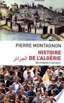 Histoire de l'Algérie. Des origines à nos jours