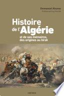 Histoire de l'Algérie et de ses mémoires