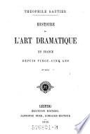 Histoire de l'art dramatique en France