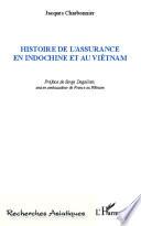 Histoire de l'assurance en Indochine et au Viêtnam