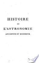 Histoire de l'astronomie ancienne et moderne