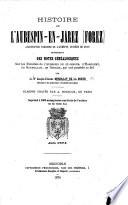 Histoire de L'Aubespin-en-Jarez (Forez,) ... renfermant des notes généalogiques sur les familles de L'Aubespin de St.-Amour, d'Harcourt, de Roussillon, de Grolée, qui ont possédé ce fief ... Blasons, etc
