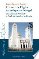 Histoire de l'Église catholique au Sénégal