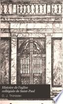 Histoire de l'église collégiale de Saint Paul