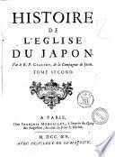 Histoire de l'Eglise du Japon par ... Crasset ... Tome premier .-second