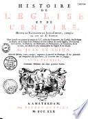 Histoire de l'Eglise et de l'Empire depuis la naissance de Jésus-Christ jusqu'à l'an 1000 par Jean Le Sueur, ministre protestant