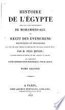 Histoire de l'Égypte sous le gouvernement de Mohammed-Aly