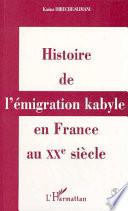 Histoire de l'émigration kabyle en France au XXe siècle