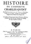 Histoire de l'Empereur Charles Quint ; Traduit en François par le Sieur du Perron Le Hayer