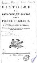 Histoire De L'Empire De Russie Sous Pierre Le Grand