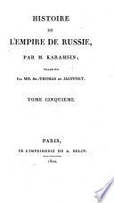 Histoire de l'empire de Russie, tr. par mm. St.-Thomas et Jauffret