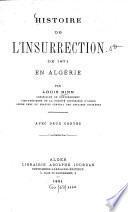 Histoire de l'insurrection de 1871 en Algérie