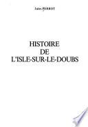 Histoire de L'Isle-sur-le-Doubs