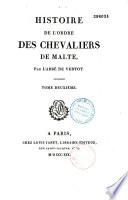 Histoire de l'ordre des Chevaliers de Malte