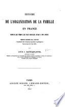 Histoire de l'organisation de la famille en France