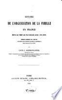 Histoire de l'organisation de la famille en France