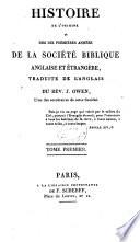 Histoire De L'Origine Et Des Dix Premières Années De La Société Biblique Anglaise Et Étrangère, Traduite De L'Anglais