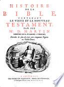 Histoire de la Bible ... . Enrichie de plus de trois cens cinquante figures en taille-douce