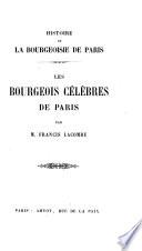 Histoire de la bourgeoisie de Paris depuis son origine jusqu'à nos jours