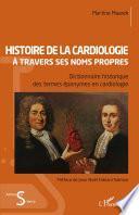 Histoire de la cardiologie à travers ses noms propres