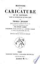Histoire de la caricature et du grotesque dans la littérature et dans l'art