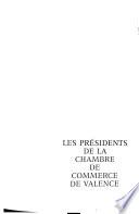 Histoire de la Chambre de commerce de Valence: L'action consulaire de 1879 à nos jours