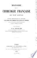 Histoire de la chirurgie française au XIXe siècle