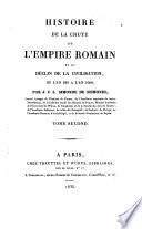 Histoire de la chute de l'Empire Romain et du déclin de la civilisation, de l'an 250 à l'an 1000