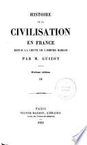 *Histoire de la civilisation en France. -