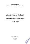 Histoire de la Colonie