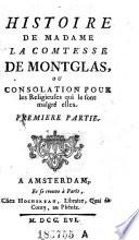 Histoire de la comtesse de Montglas, ou consolation pour les religieuses qui le sont malgre elles