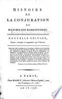 Histoire de la conjuration de Maximilien Robespierre