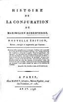 Histoire de la conjuration de Maximilien Robespierre