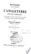 Histoire de la conquête de l'Angleterre par les Normands
