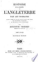 Histoire de la conquête de l'Angleterre par les Normands