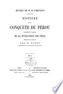 Histoire de la conquete du Perou precedee d'un tableau de la civilisation des incas