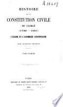 Histoire de la constitution civile du clergé (1790-1801).