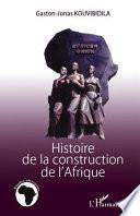 Histoire de la construction de l'Afrique