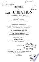 Histoire de la création des êtres organisés d'après les lois naturelles