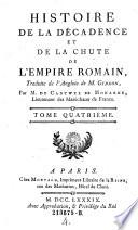 Histoire De La Décadence Et De La Chute De L'Empire Romain