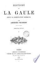 Histoire de la Gaule sous la domination romaine