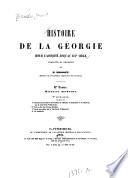 Histoire de la Géorgie depuis l'antiquité jusqu'au XIXe siècle