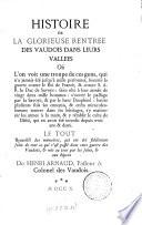 Histoire de la glorieuse rentrée des Vaudois dans leurs vallées